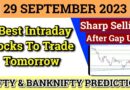 Daily Best Intraday Stocks | 29 September 2023 | Stocks to buy tomorrow | Detailed Analysis